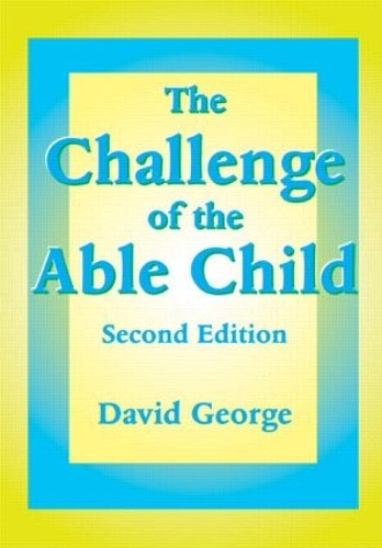 Бумажная книга «The Challenge of the Able Child», автор Дэвид Джордж - фото №1