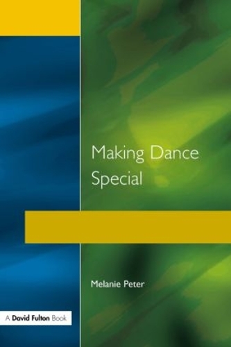 Паперова книга «Making Dance Special», автор Мелані Пітер - фото №1