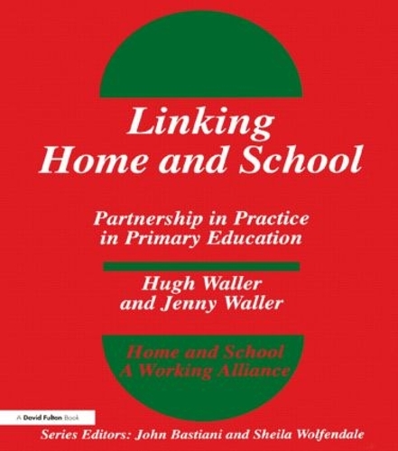 Бумажная книга «Linking Home and School: Partnership in Practice in Primary Education», авторов Хью Уоллер, Дженни Уоллер, Шейла Вулфендейл - фото №1