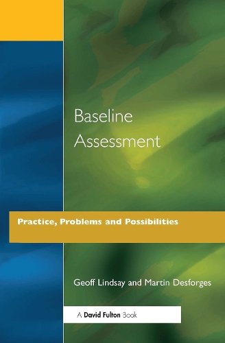 Бумажная книга «Baseline Assessment: Practice, Problems and Possibilities», авторов Джефф Линдси, Мартин Дефорж - фото №1