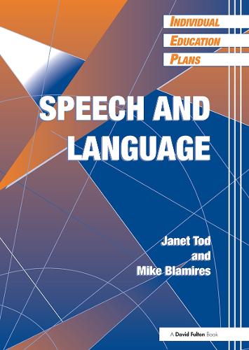 Бумажная книга «Individual Education Plans (IEPs): Speech and Language», авторов Джанет Тод, Майк Блэмирес - фото №1