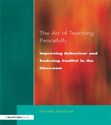 Бумажная книга «Art of Teaching Peacefully: Improving Behavior and Reducing Conflict in the Classroom», автор Мишель Макграт - фото №1