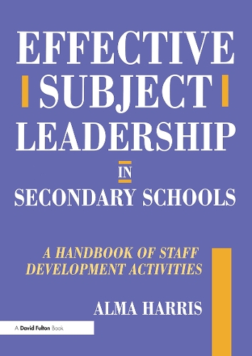 Паперова книга «Effective Subject Leadership in Secondary Schools: A Handbook of Staff Development Activities», автор Альма Харріс - фото №1
