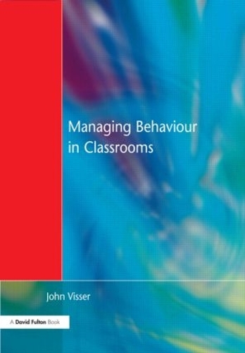 Паперова книга «Managing Behaviour in Classrooms», автор Джон Віссер - фото №1