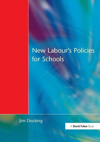 Бумажная книга «New Labour's Policies for Schools: Raising the Standard?» - фото №1