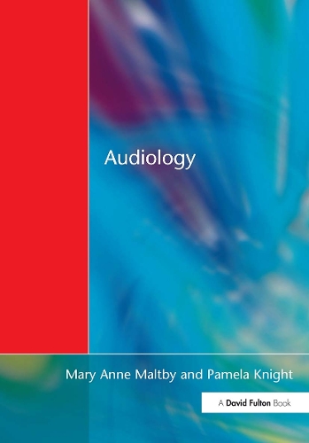 Бумажная книга «Audiology: An Introduction for Teachers & Other Professionals», авторов Мэри Энн Мэлтби, Памела Найт - фото №1