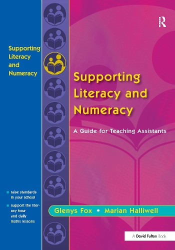 Паперова книга «Supporting Literacy and Numeracy: A Guide for Learning Support Assistants», авторів Гленіс Фокс, Маріан Халлівелл - фото №1