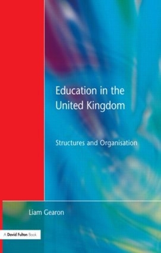 Паперова книга «Education in the United Kingdom: Structures and Organisation» - фото №1