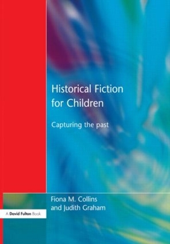 Паперова книга «Historical Fiction for Children: Capturing the Past» - фото №1