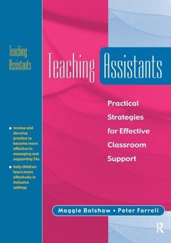Бумажная книга «Teaching Assistants: Practical Strategies for Effective Classroom Support», автор Мэгги Бэлшоу - фото №1
