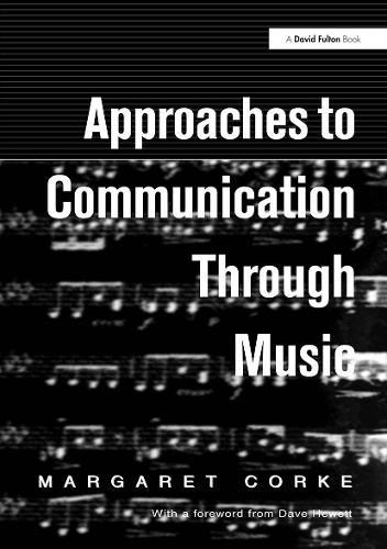 Бумажная книга «Approaches to Communication through Music», автор Маргарет Корк - фото №1
