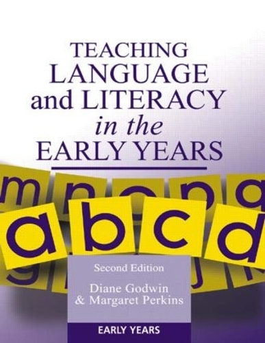 Паперова книга «Teaching Language and Literacy in the Early Years», авторів Діана Годвін, Маргарет Перкінс - фото №1