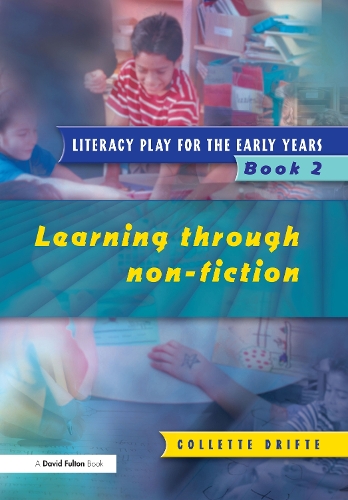 Бумажная книга «Literacy Play for the Early Years Book 2: Learning Through Non Fiction», автор Коллетт Дрифт - фото №1