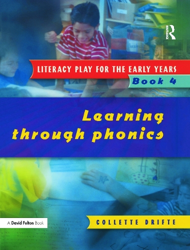Бумажная книга «Literacy Play for the Early Years Book 4: Learning Through Phonics», автор Коллетт Дрифт - фото №1
