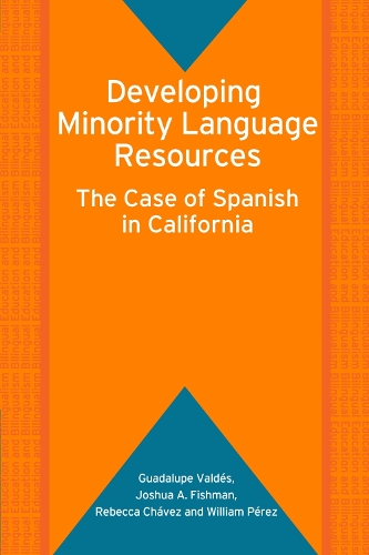 [object Object] «Developing Minority Language Resources: The Case of Spanish in California», авторів Гуадалупе Вальдес, Ребекка Чавес, Вільям Перес - фото №1