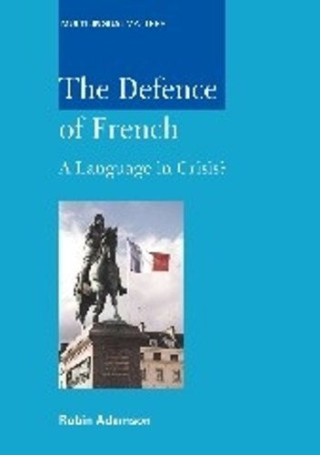 Паперова книга «The Defence of French: A Language in Crisis?», автор Робін Адамсон - фото №1