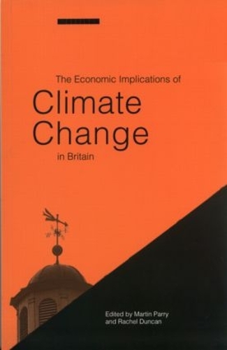 Паперова книга «The Economic Implications of Climate Change in Britain», автор Мартін Паррі - фото №1