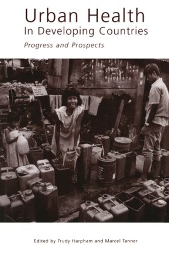 Бумажная книга «Urban Health in Developing Countries: Progress and Prospects», автор Марсель Таннер - фото №1