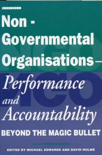 Бумажная книга «Non-Governmental Organisations - Performance and Accountability: Beyond the Magic Bullet» - фото №1