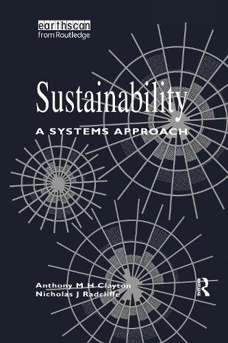 Бумажная книга «Sustainability: A Systems Approach», авторов Николас Рэдклифф, Тони Клейтон - фото №1