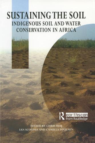Бумажная книга «Sustaining the Soil: Indigenous Soil and Water Conservation in Africa» - фото №1