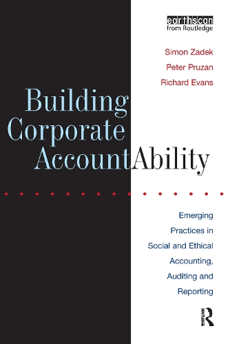 Бумажная книга «Building Corporate Accountability: Emerging Practice in Social and Ethical Accounting and Auditing», авторов Питер Прузан, Ричард Эванс, Саймон Задек - фото №1