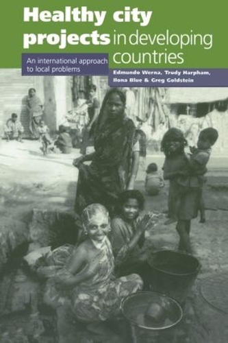 Паперова книга «Healthy City Projects in Developing Countries: An International Approach to Local Problems», автор Едмундо Верна - фото №1