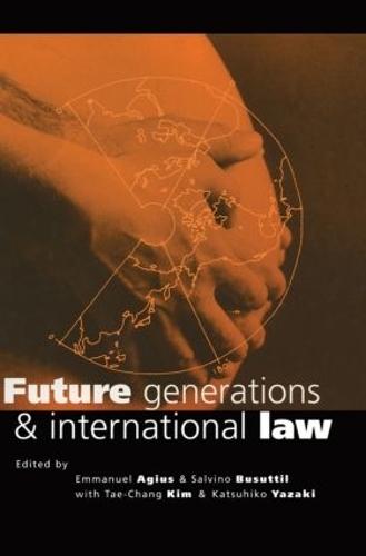 Бумажная книга «Future Generations and International Law» - фото №1
