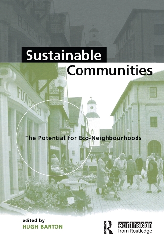 Бумажная книга «Sustainable Communities: The Potential for Eco-Neighbourhoods», автор Хью Бартон - фото №1