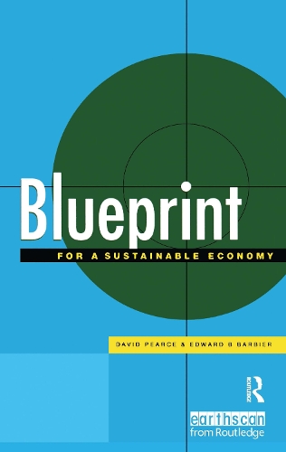 Паперова книга «Blueprint 6: For a Sustainable Economy», авторів Девід Пірс, Едвард Б. Барб'є - фото №1