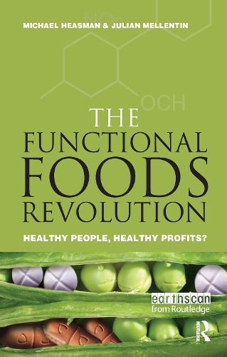 Бумажная книга «The Functional Foods Revolution: Healthy People, Healthy Profits», авторов Джулиан Меллентин, Майкл Хисман - фото №1