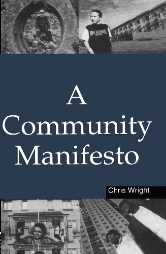 Бумажная книга «A Community Manifesto», автор Крис Райт - фото №1