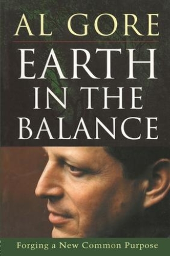 Паперова книга «Earth in the Balance: Forging a New Common Purpose», автор Альберт Гор - фото №1