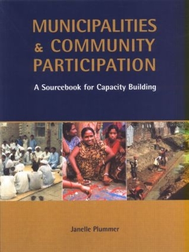 Бумажная книга «Municipalities and Community Participation: A Sourcebook for Capacity Building», автор Джанель Пламмер - фото №1