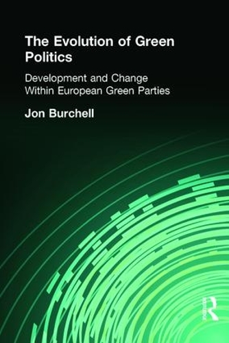 Бумажная книга «The Evolution of Green Politics: Development and Change Within European Green Parties», автор Джон Берчелл - фото №1