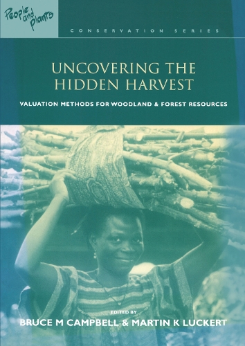 Бумажная книга «Uncovering the Hidden Harvest: Valuation Methods for Woodland and Forest Resources» - фото №1