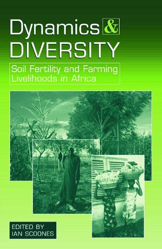 Бумажная книга «Dynamics and Diversity: Soil Fertility and Farming Livelihoods in Africa» - фото №1