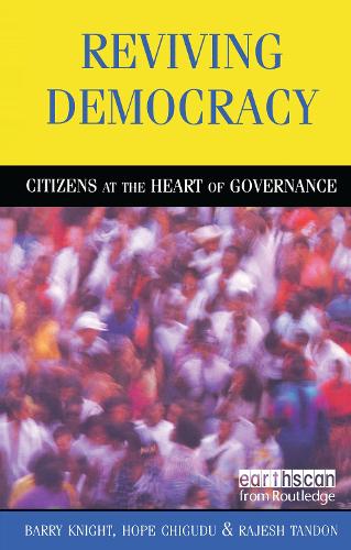 Бумажная книга «Reviving Democracy: Citizens at the Heart of Governance», авторов Барри Найт, Раджеш Тандон - фото №1