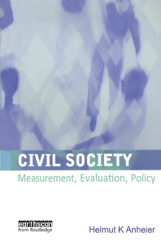 Паперова книга «Civil Society: Measurement, Evaluation, Policy», автор Гельмут Анхайєр - фото №1