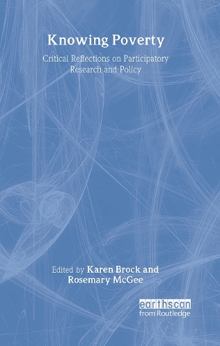 Бумажная книга «Knowing Poverty: Critical Reflections on Participatory Research and Policy» - фото №1
