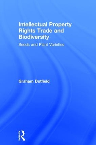 Бумажная книга «Intellectual Property Rights Trade and Biodiversity», автор Грэм Датфилд - фото №1