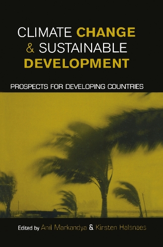 Бумажная книга «Climate Change and Sustainable Development: Prospects for Developing Countries», авторов Анил Маркандья, Кирстен Халснаес - фото №1