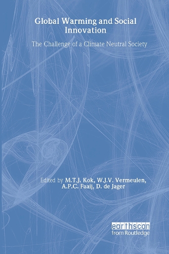 Бумажная книга «Global Warming and Social Innovation: The Challenge of a Climate Neutral Society», автор Уолтер Вермюлен - фото №1