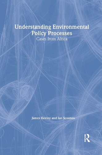 Бумажная книга «Understanding Environmental Policy Processes: Cases from Africa», автор Джеймс Кили - фото №1