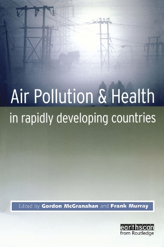 Бумажная книга «Air Pollution and Health in Rapidly Developing Countries» - фото №1