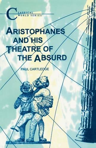 Бумажная книга «Aristophanes and His Theatre of the Absurd», автор Пол Картледж - фото №1