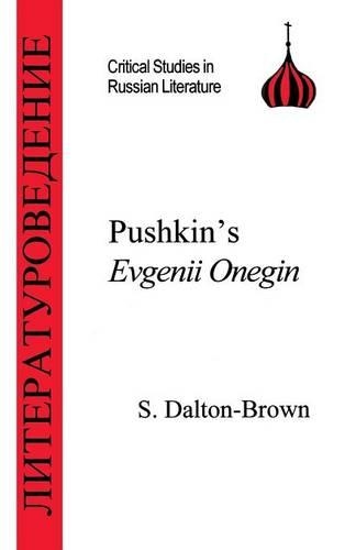 Паперова книга «Pushkin's "Eugene Onegin"», автор Саллі Далтон-Браун - фото №1