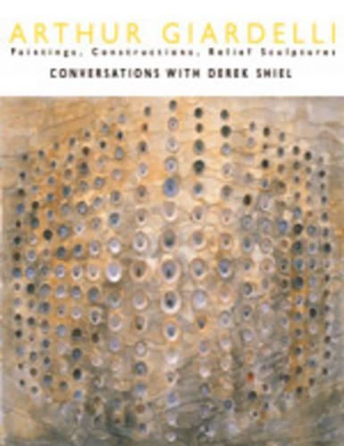 Бумажная книга «Arthur Giardelli: Painting, Constructions, Relief», авторов Артур Джарделли, Дерек Шил - фото №1