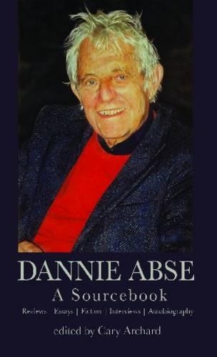 Бумажная книга «Dannie Abse: A Sourcebook», авторов Кэри Арчард, Дэнни Абс - фото №1