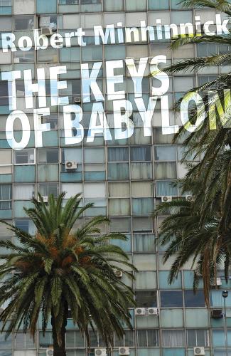 Бумажная книга «The Keys of Babylon», автор Роберт Минхинник - фото №1
